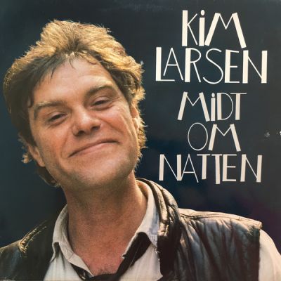 Midt Om Natten - LP / Kim Larsen / 1983 / 2017