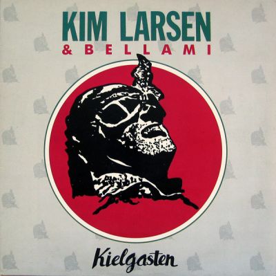 Kielgasten - LP / Kim Larsen & Bellami / 1989 / 2018