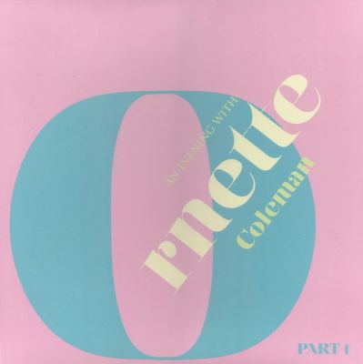 An Evening With (Part 1) - LP (RSD Black Friday Pink Vinyl) / Ornette Coleman / 2016
