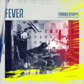 Thomas Dybdahl - Fever - LP