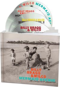 Billy Bragg & Wilco - Mermaid Avenue: The Complete Sessions - 4CD