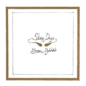 Thomas Dybdahl - Stray Dogs - LP