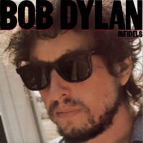 Bob Dylan - Infidels - LP