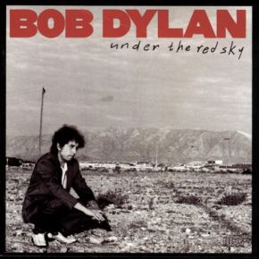 Bob Dylan - Under The Red Sky - LP