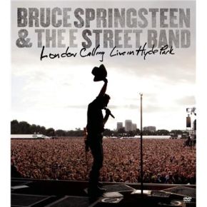 Bruce Springsteen - London Calling - Live In Hyde Park - 2DVD