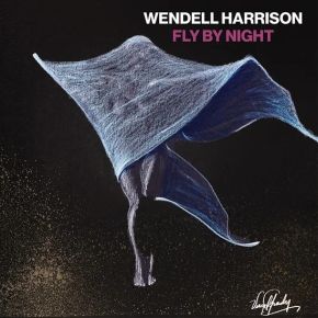 Wendell Harrison - Fly By Night - LP (RSD 2023)