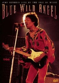 Jimi Hendrix - Blue Wild Angel | Live At The Isle Of Wight - DVD