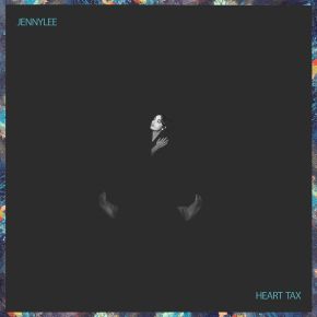 JennyLee - Heart Tax - LP (RSD 2022)