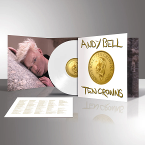 Andy Bell (Erasure) - Ten Crowns - LP (White Vinyl)