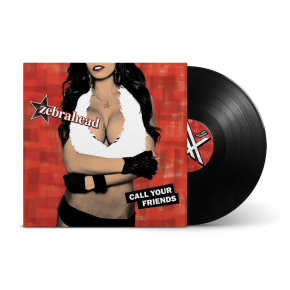 Zebrahead - Call Your Friends - LP