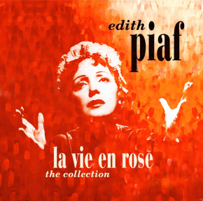Edith Piaf - La Vie En Rose: The Collection - LP