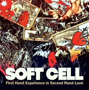 Soft Cell - First Hand Experience In Second Hand Love - 12" (Red Vinyl)