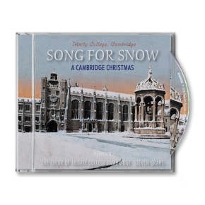The Choir of Trinity College Cambridge | Steven Grahl - A Song for Snow (A Cambridge Christmas) - CD
