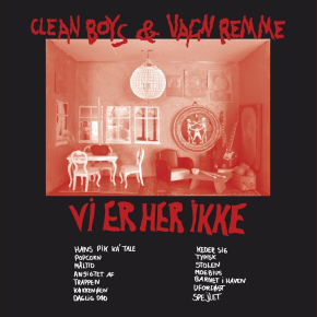 Clean Boys & Vagn Remme - Vi Er Her Ikke / Pornomonologos - 10"