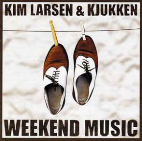 Kim Larsen & Kjukken - Weekend Music - LP