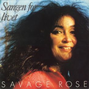 Savage Rose - Sangen For Livet - LP