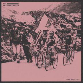 The Entrepreneurs - Tony Rominger - LP (10th Anniversary Vinyl)