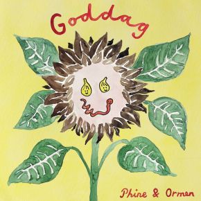 Phine & Ormen - Goddag - LP (Signeret)